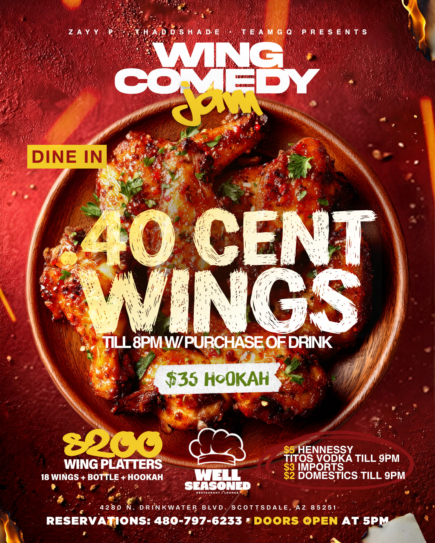 Wing Comedy Jam — 40 cent wings, $35 hookah, comedy entertainment at Well Seasoned Scottsdale
